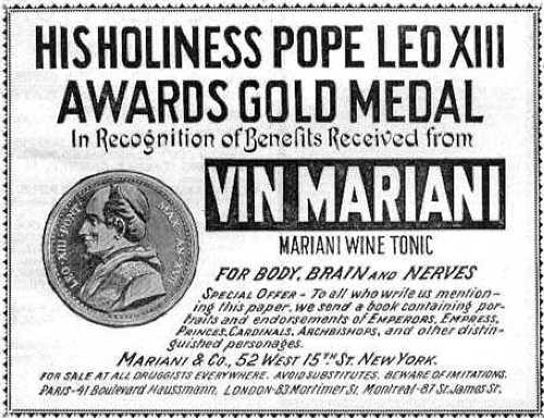 Pope Leo XIII liked Vin Mariana so much he gave it a medal.